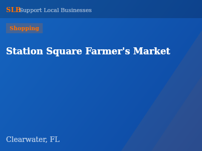 Station Square Farmer's Market — Shopping in Clearwater, FL