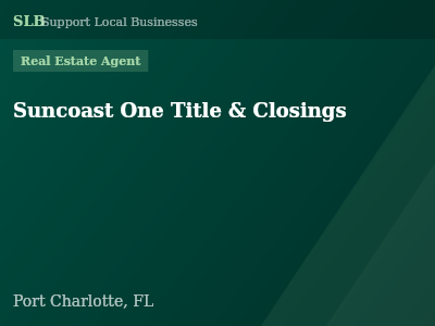 Suncoast One Title & Closings — Real Estate Agent in Port Charlotte, FL
