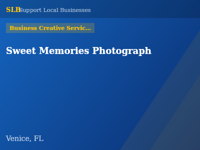 Sweet Memories Photograph — Business Creative Services in Venice, FL