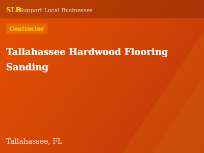 Tallahassee Hardwood Flooring Sanding — Contractor in Tallahassee, FL