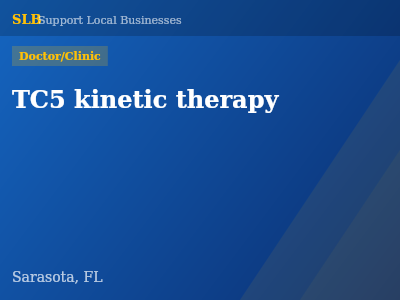 TC5 kinetic therapy — Doctor/Clinic in Sarasota, FL