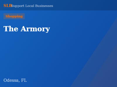 The Armory — Shopping in Odessa, FL