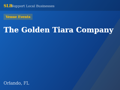 The Golden Tiara Company — Venue Events in Orlando, FL