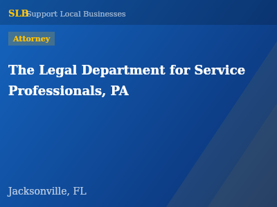 The Legal Department for Service Professionals, PA — Attorney in Jacksonville, FL