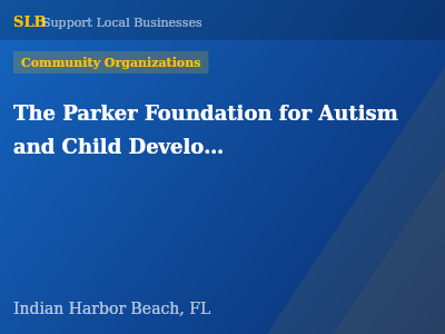 The Parker Foundation for Autism and Child Development — Community Organizations in Indian Harbor Beach, FL