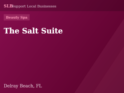 The Salt Suite — Beauty Spa in Delray Beach, FL