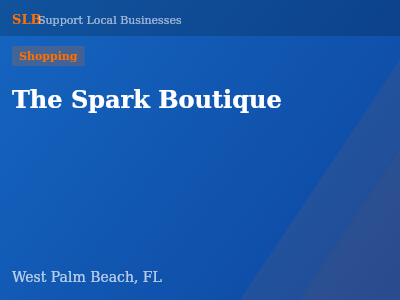 The Spark Boutique — Shopping in West Palm Beach, FL