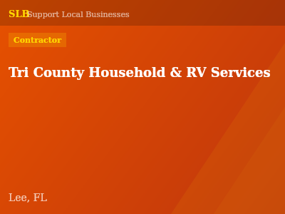 Tri County Household & RV Services — Contractor in Lee, FL