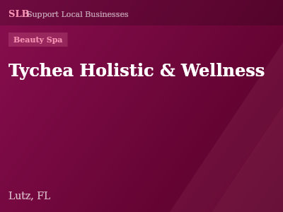 Tychea Holistic & Wellness — Beauty Spa in Lutz, FL