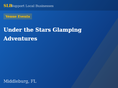 Under the Stars Glamping Adventures — Venue Events in Middleburg, FL