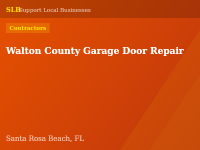 Walton County Garage Door Repair — Contractors in Santa Rosa Beach, FL
