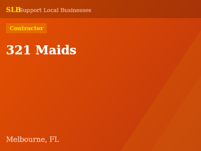 321 Maids — Contractor in Melbourne, FL