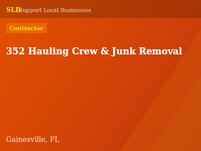 352 Hauling Crew & Junk Removal — Contractor in Gainesville, FL