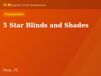 5 Star Blinds and Shades — Contractors in Pace, FL