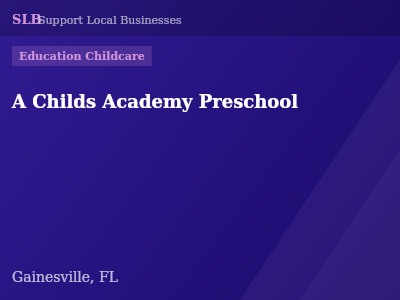 A Childs Academy Preschool — Education Childcare in Gainesville, FL