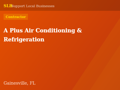 A Plus Air Conditioning & Refrigeration — Contractor in Gainesville, FL