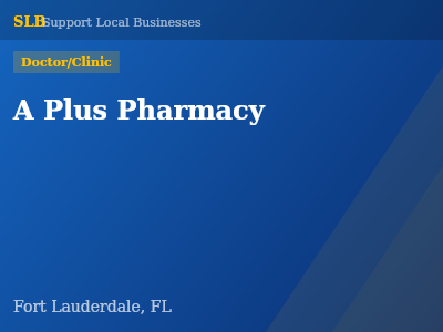 A Plus Pharmacy — Doctor/Clinic in Fort Lauderdale, FL