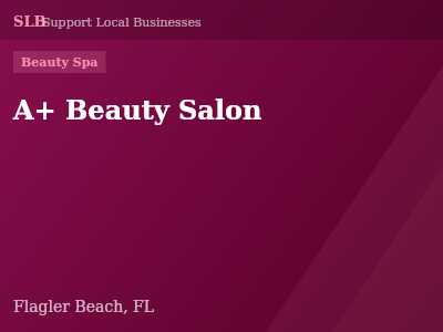 A+ Beauty Salon — Beauty Spa in Flagler Beach, FL