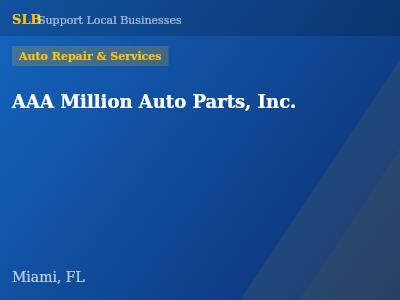 AAA Million Auto Parts, Inc. — Auto Repair & Services in Miami, FL