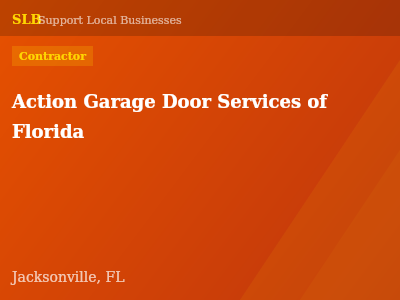 Action Garage Door Services of Florida — Contractor in Jacksonville, FL
