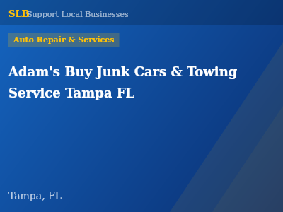 Adam's Buy Junk Cars & Towing Service Tampa FL — Auto Repair & Services in Tampa, FL