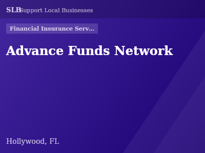 Advance Funds Network — Financial Insurance Services in Hollywood, FL