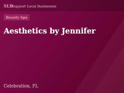 Aesthetics by Jennifer — Beauty Spa in Celebration, FL