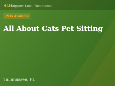 All About Cats Pet Sitting — Pets Animals in Tallahassee, FL