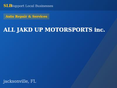 ALL JAKD UP MOTORSPORTS inc. — Auto Repair & Services in jacksonville, FL