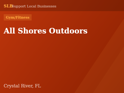 All Shores Outdoors — Gym/Fitness in Crystal River, FL