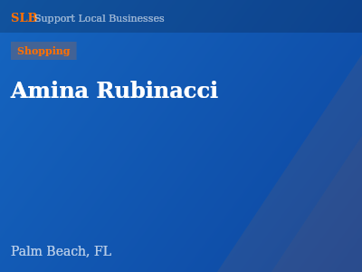 Amina Rubinacci — Shopping in Palm Beach, FL