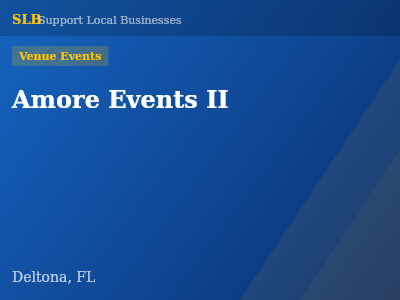 Amore Events II — Venue Events in Deltona, FL
