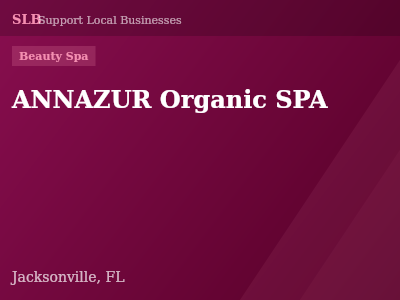 ANNAZUR Organic SPA — Beauty Spa in Jacksonville, FL