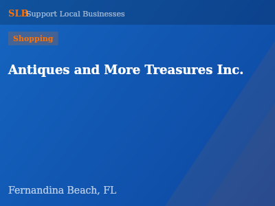 Antiques and More Treasures Inc. — Shopping in Fernandina Beach, FL