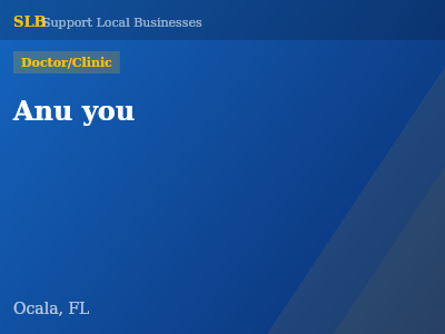 Anu you — Doctor/Clinic in Ocala, FL