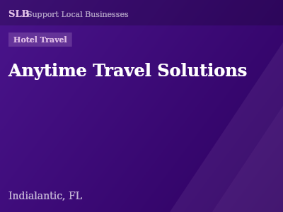 Anytime Travel Solutions — Hotel Travel in Indialantic, FL