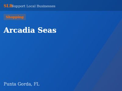 Arcadia Seas — Shopping in Punta Gorda, FL
