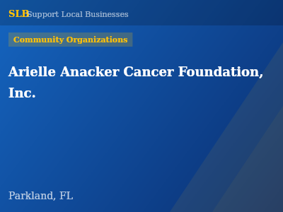 Arielle Anacker Cancer Foundation, Inc. — Community Organizations in Parkland, FL