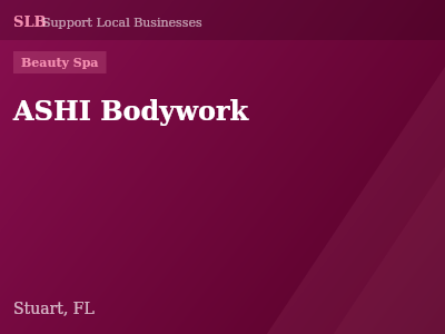 ASHI Bodywork — Beauty Spa in Stuart, FL