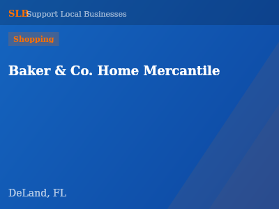 Baker & Co. Home Mercantile — Shopping in DeLand, FL