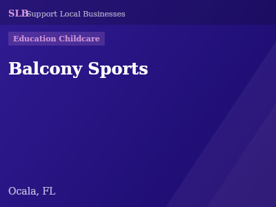 Balcony Sports — Education Childcare in Ocala, FL