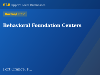 Behavioral Foundation Centers — Doctor/Clinic in Port Orange, FL