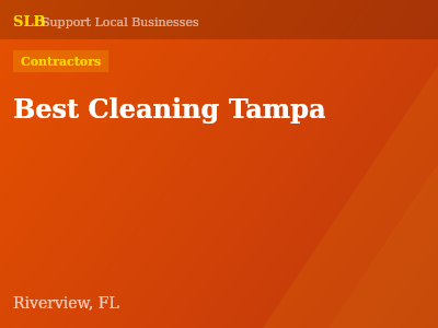 Best Cleaning Tampa — Contractors in Riverview, FL