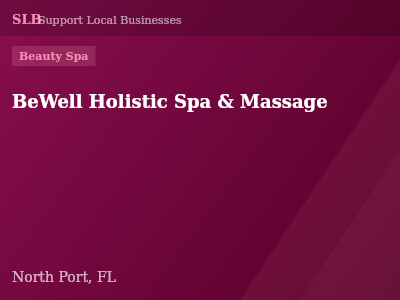 BeWell Holistic Spa & Massage — Beauty Spa in North Port, FL