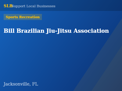 Bill Brazilian Jiu-Jitsu Association — Sports Recreation in Jacksonville, FL