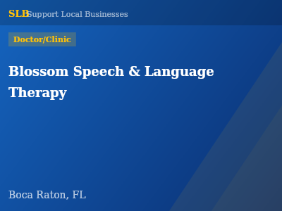Blossom Speech & Language Therapy — Doctor/Clinic in Boca Raton, FL