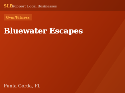 Bluewater Escapes — Gym/Fitness in Punta Gorda, FL