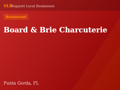 Board & Brie Charcuterie — Restaurant in Punta Gorda, FL