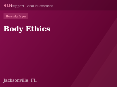 Body Ethics — Beauty Spa in Jacksonville, FL