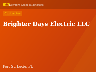 Brighter Days Electric LLC — Contractor in Port St. Lucie, FL